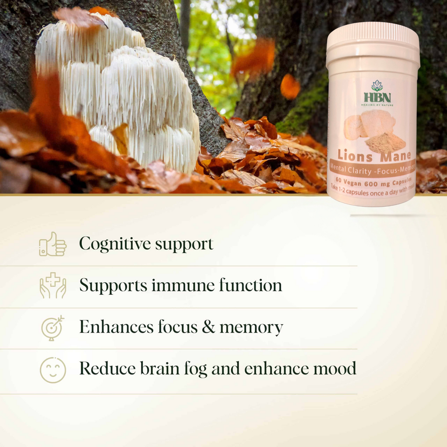 A natural Lion’s Mane mushroom growing in the wild, accompanied by Healing by Nature's Lion's Mane capsules. The product supports cognitive function, boosts immune health, enhances focus and memory, and helps reduce brain fog, promoting better mood and clarity